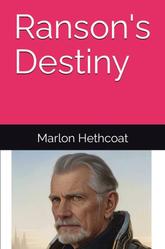 Ranson's Destiny