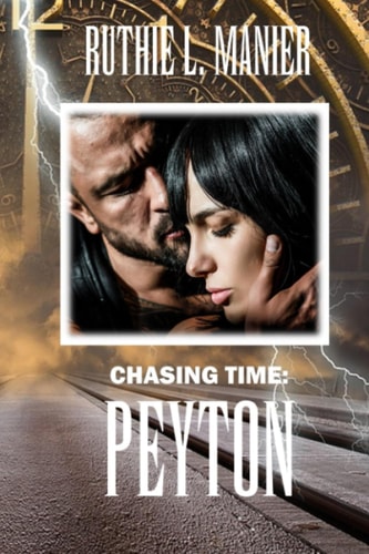 Chasing Time Peyton