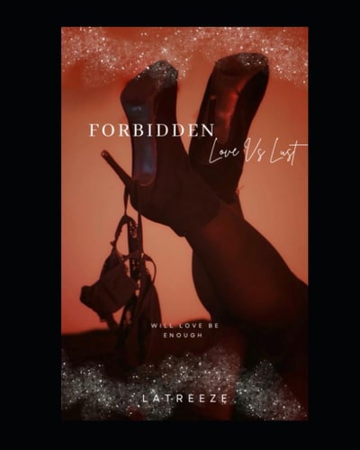 Forbidden Love Vs Lust