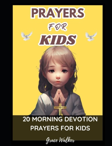 Prayers for Kids 20 Morning Devotion Prayers for Kids