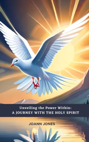 Unveiling the Power Within A Journey with the Holy Spirit.