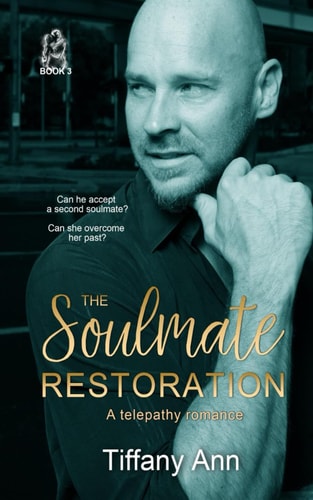 The Soulmate Restoration A Telepathy Romance