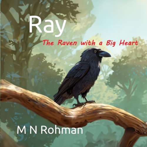 Ray - The Raven with a Big Heart