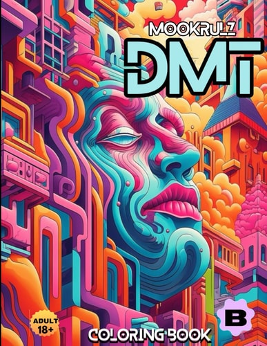 DMT Book 2 Coloring Book More Stunning Illustrations
