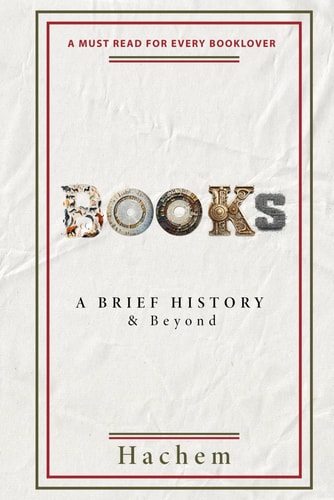 Books A Brief History & Beyond
