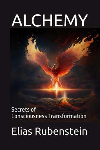 Alchemy Secrets of Consciousness Transformation
