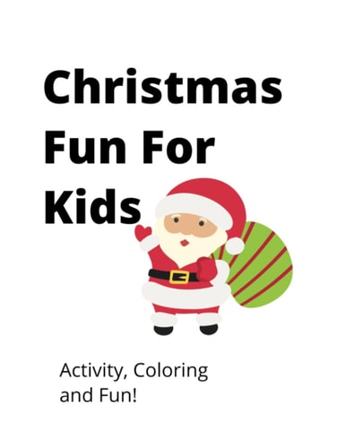 2023 Christmas Fun For Kids Coloring and Activity