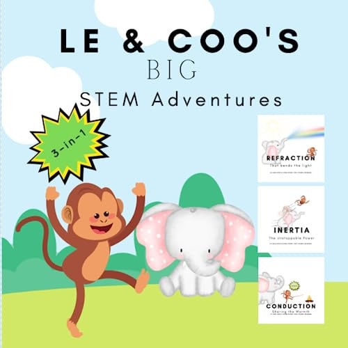 LE & Coo's BIG STEM Adventures 3-in-1 - Refraction, Conduction & Inertia