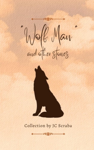 "Wolf Man" and Other Stories