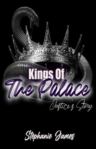 KINGS OF THE PALACE Justice' Story