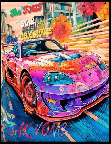 The Fast and The Colorful