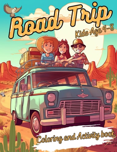 Wheels and Colors A Fun Road Trip Coloring Book and Activity Companion for Travelers