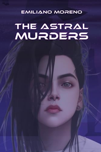 The Astral Murders