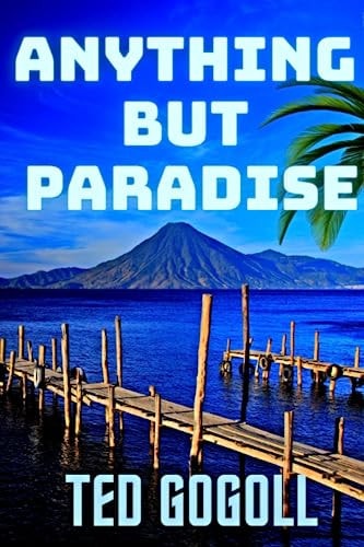 Anything But Paradise