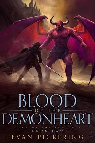 Blood of the Demonheart An Epic Fantasy Novel