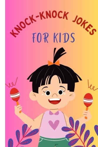 125 Knock-knock Jokes for Children