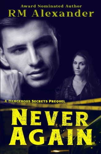 Never Again A Prequel Short Story