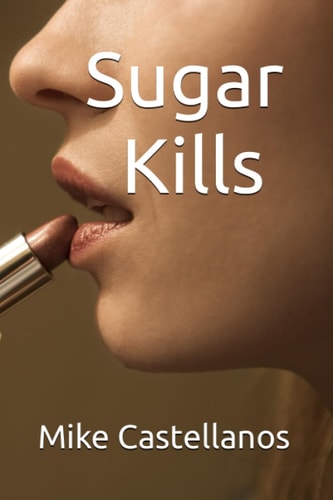 Sugar Kills