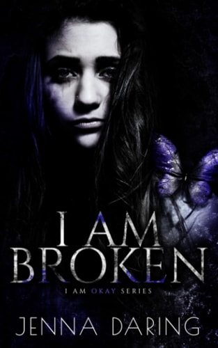 I Am Broken