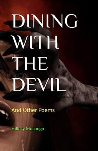 Dining with the Devil And Other Poems