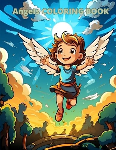 Angels COLORING BOOK 20 Great Coloring Pages for Kids and Adults