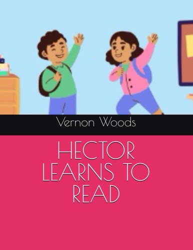 Hector Learns to Read