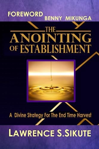The Anointing for Establishment