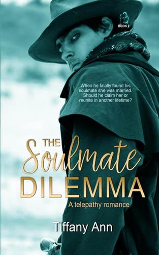 The Soulmate Dilemma A Telepathy Romance