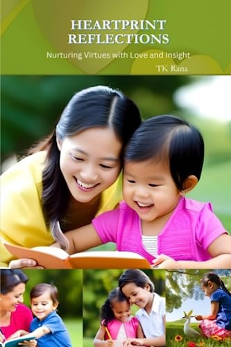 Heartprint Reflections "Nurturing Virtues with Love and Insight"