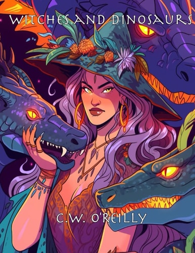 Witches and Dinosaurs