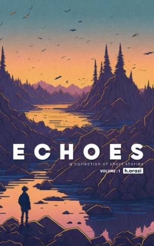 Echoes A Collection of Short Stories