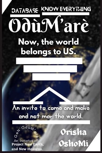 OdùM'arè Now, the World Belongs to Us