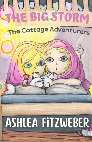 The Big Storm The Cottage Adventurers