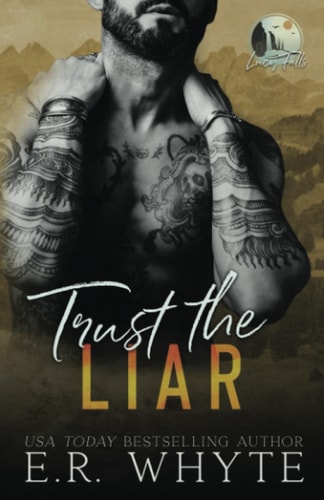 Trust the Liar A Small Town Romantic Suspense Novel (Lucy Falls)