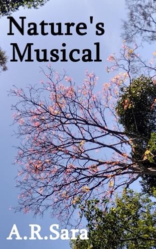 Nature's Musical Poetic Journey Through the Wilderness