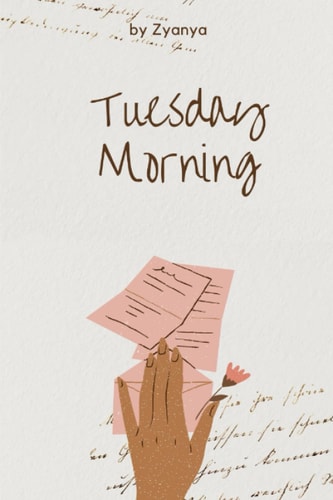 Tuesday Morning True Love Has No Time Limits