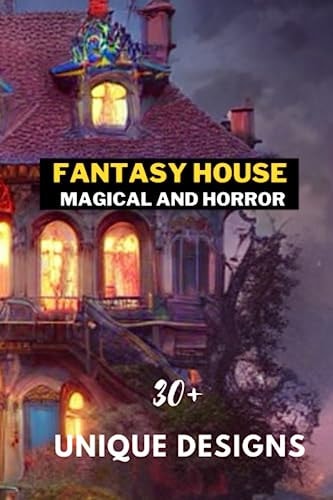 Fantasy House Coloring Book for Teen and Adult
