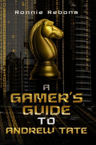 A Gamers Guide to Andrew Tate