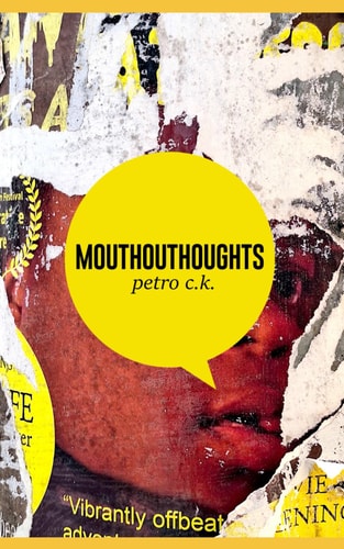 Mouthouthoughts Processed Poems