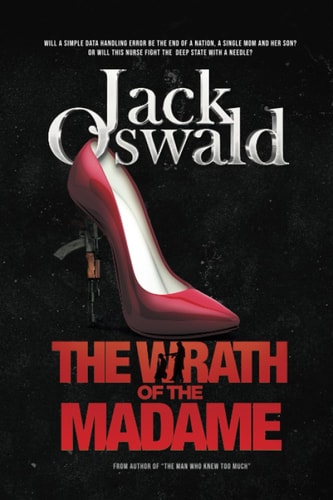 The Wrath Of The Madam