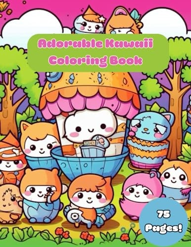 Cute Kawaii Coloring Book - Over 75 Pages!