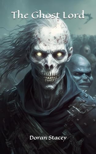 The Ghost Lord