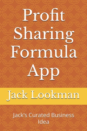 Profit Sharing Formula App Jack's Curated Business Idea
