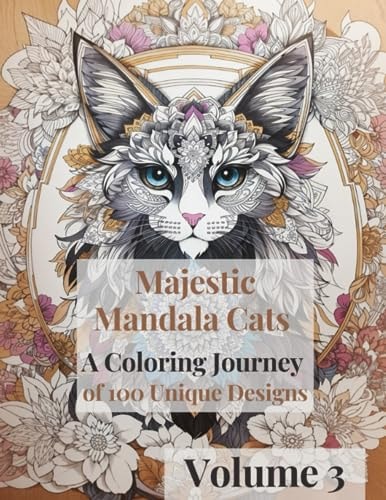 MAJESTIC MANDALA CATS A Coloring Journey