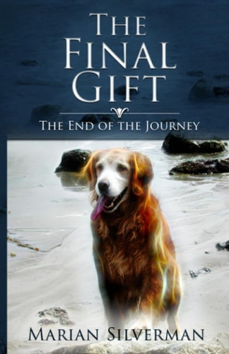 The Final Gift Stories of Pet Loss and Recovery