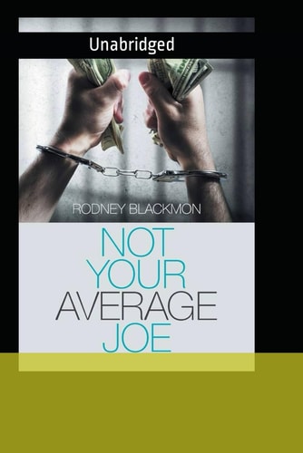 Not Your Average Joe Unabridged