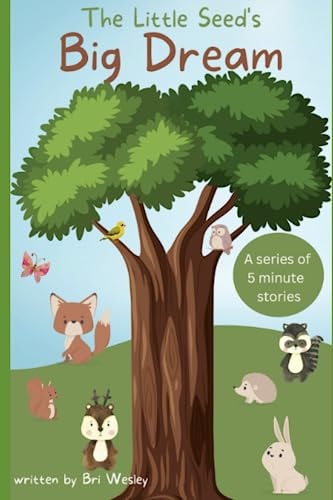 The Little Seed's Big Dream