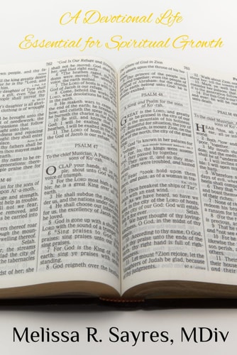 A Devotional Life Essential for Spiritual Growth