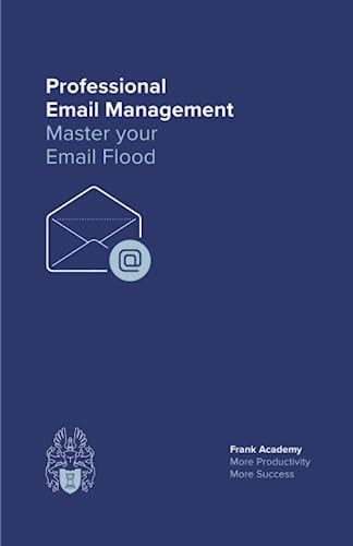 Professional Email Management Master Your Email Flood