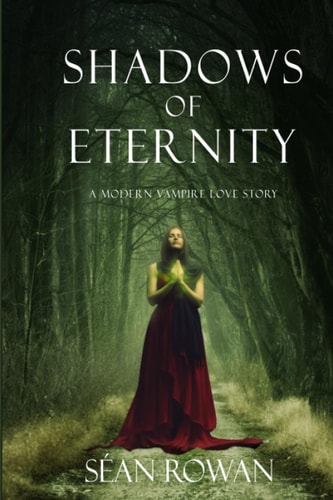 Shadows of Eternity